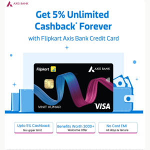 Flipkart Axis Bank Credit Card